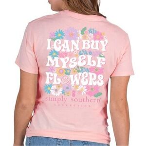 🌸NWT Simply Southern “I Can Buy Myself Flowers” Shirt🌸
